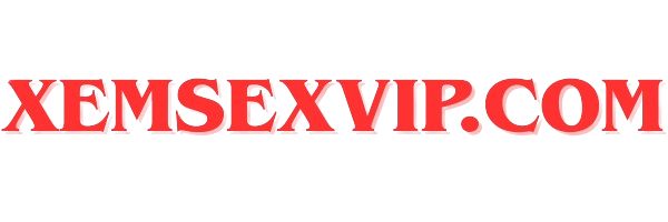 xemsexvip.com